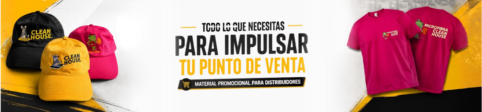 Material promocional para distribuidores Clean House